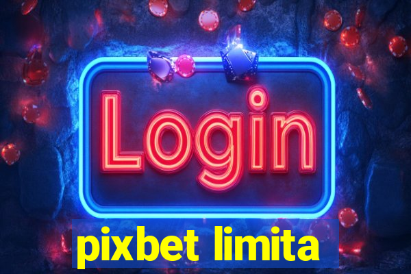 pixbet limita